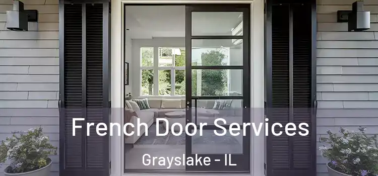 French Door Services Grayslake - IL