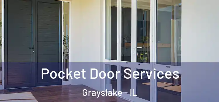 Pocket Door Services Grayslake - IL